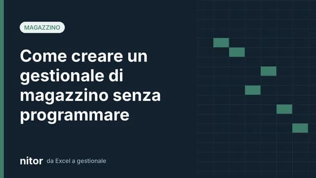 Copertina: come creare un gestionale di magazzino senza programmare partendo da un file Excel